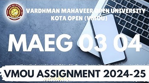 MAEG 03 04 Assignment Vmou | MA English assignment 2024 | MAEG 03 assignment | MAEG 04 assignment