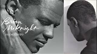 Brian McKnight    -   Love Of My Life -     2001