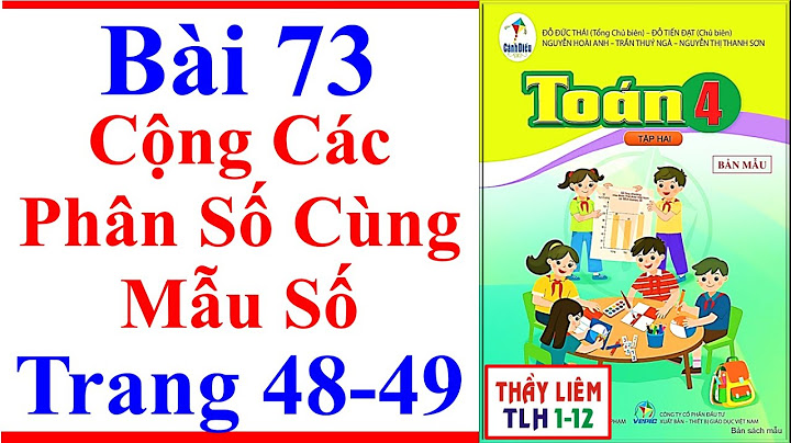 Giải sách giáo khoa toán lớp 4 trang 48 năm 2024