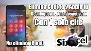 Como quitar código de bloqueo y Apple ID *Con 1 solo clic* No elimina el iCloud Como quitar código de bloqueo y Apple ID *Con 1 solo clic* No elimina el iCloud