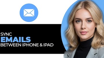 How to Properly Sync Emails Between iPhone and iPad in 2025 (UPDATED WAY!)
