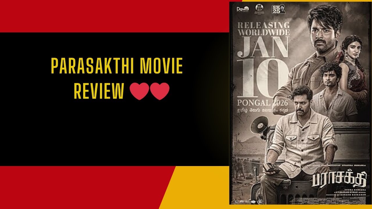 Parasakthi full movie online|Sivakarthikeyan|Ravi Mohan |Atharvaa|Sreeleela|Sudha Kongara|Review