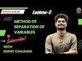 Method of separation of variables| Partial Differential Equations | Mohit Chauhan