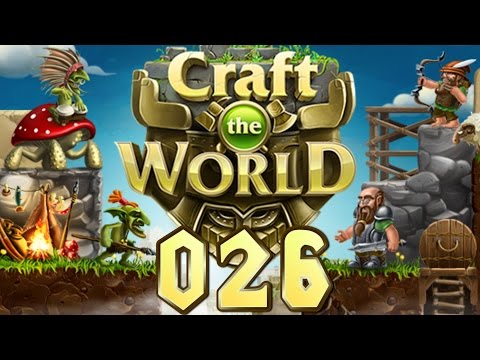 Let's Play Craft The World #026 Portal Teile Craften (Gameplay German Deutsch)