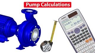 Pump CALCULATIONS, Flow rate, RPM, Pressure, Power, Diameter