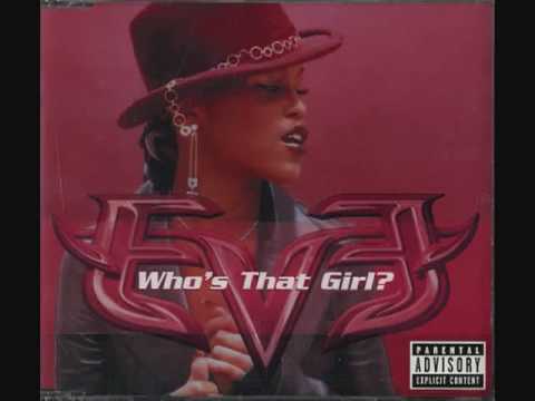 Eve Who's That Girl.flv