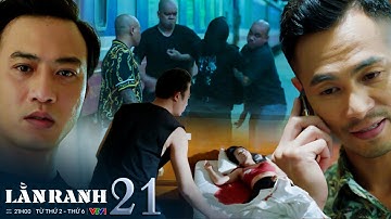 LẰN RANH tập 21 | Thiệu quyết tâm dồn Viên vào đường cùng để moi ra bí mật về hệ thống tiền ảo