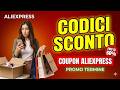 AliExpress Codici Sconto Aprile 2026 | Promo Termine e Coupon AliExpress Italia