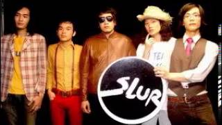 Video thumbnail of "Slur - สมาย ( Smile )"