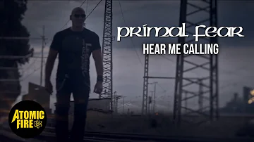 PRIMAL FEAR - Hear Me Calling (Official Music Video)