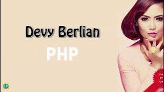 Devy Berlian - PHP (Pemberi Harapan Palsu) [Lirik Lyrics]