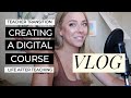 Vlog: Life After Teaching - Creating a Digital Course &amp; Healthy Recipes - Teacher Transition