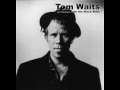 Tom Waits - Heart attack and  vine