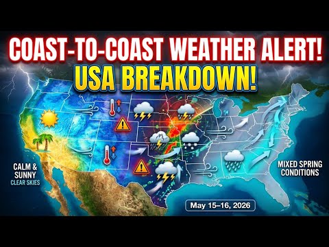 May 15-16, 2026 Weather Alert: Coast-to-Coast Breakdown & What to Expect!
