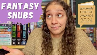 Wheres the epic fantasy?? || Goodreads Fantasy Snubs 2024 @LiteratureScienceAlliance
