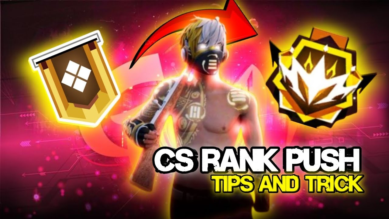Cs rank tips and tricks | Cs Rank Pushing With Random Player | CS RANK ...