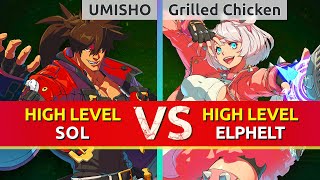 GGST ▰ UMISHO (Sol) vs Grilled Chicken (Elphelt). High Level Gameplay