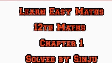 12th Maths Chapter 1 Example 1.31 Samacheer State board Tamil English medium