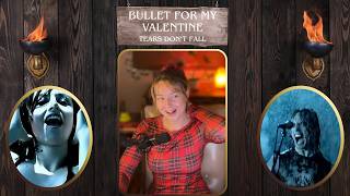 BHV Reaction: Tears Don't Fall by Bullet for my Valentine