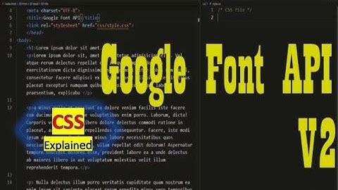 How to work with Google Font API v2 | CSS Explained | #smartcode