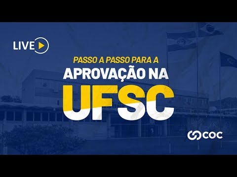 Passo a passo para a aprovação na UFSC | COC Online