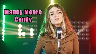 Candy(Mandy Moore); Cover by Beatrice Florea