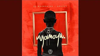 DJ Maphorisa, Xduppy, Kabza DE Small - Abantwana Bakho (feat. Thatohatsi, Young Stunna & Nkosazana) DJ Maphorisa, Xduppy, Kabza DE Small - Abantwana Bakho (feat. Thatohatsi, Young Stunna & Nkosazana)