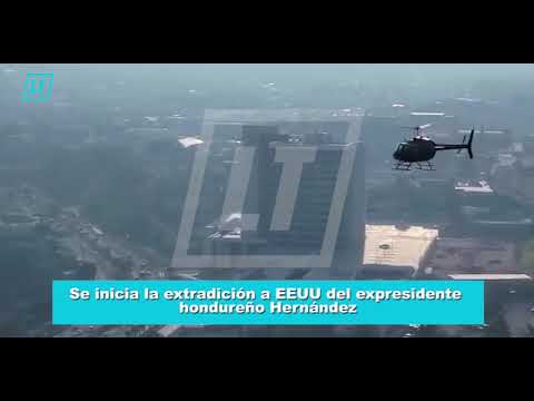 Se inicia la extradición a EEUU del expresidente hondureño Hernández