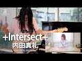 Uchida Maaya 内田真礼 - +INTERSECT+ Cover Guitar By Gong Orpheus