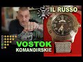 Vostok Komandirskie 350753 - Recensione ⭐⭐