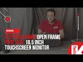 Overview keetouch gmbh open frame pure flat projectedcapacitive 185inch touchscreen monitor