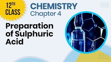 12th Class Chemistry ch 4 -12th Chemistry ch 4 Chemical Properties of h2so4 - Inter Part 2 Chemistry