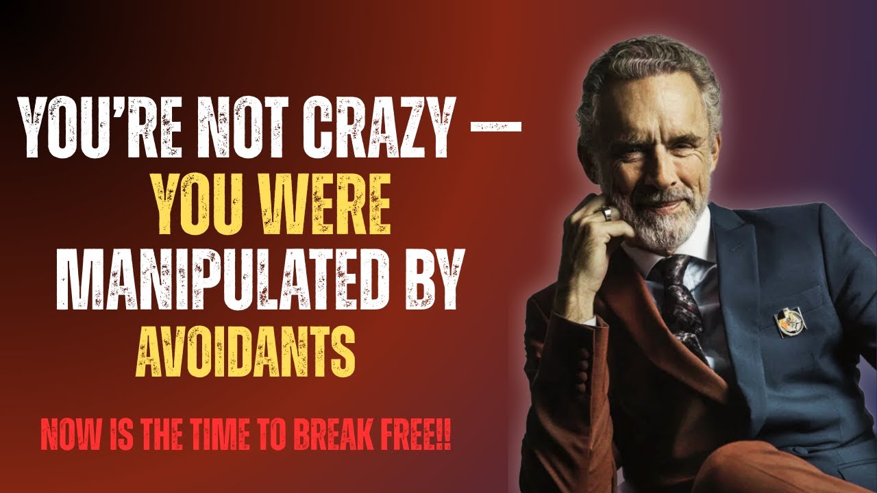 Subtle Clues That You Were Manipulated by Avoidants: Break Free and Rebuild | Jordan Peterson