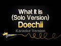 Doechii - What It Is (Solo Version) (Karaoke Version)