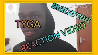 TYGA - AYY MACARENA REACTION VIDEO | BATA KING