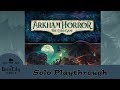 Arkham Horror The Card Game - Night of the Zealot - Part 1 - The Gathering - Solo Saturday