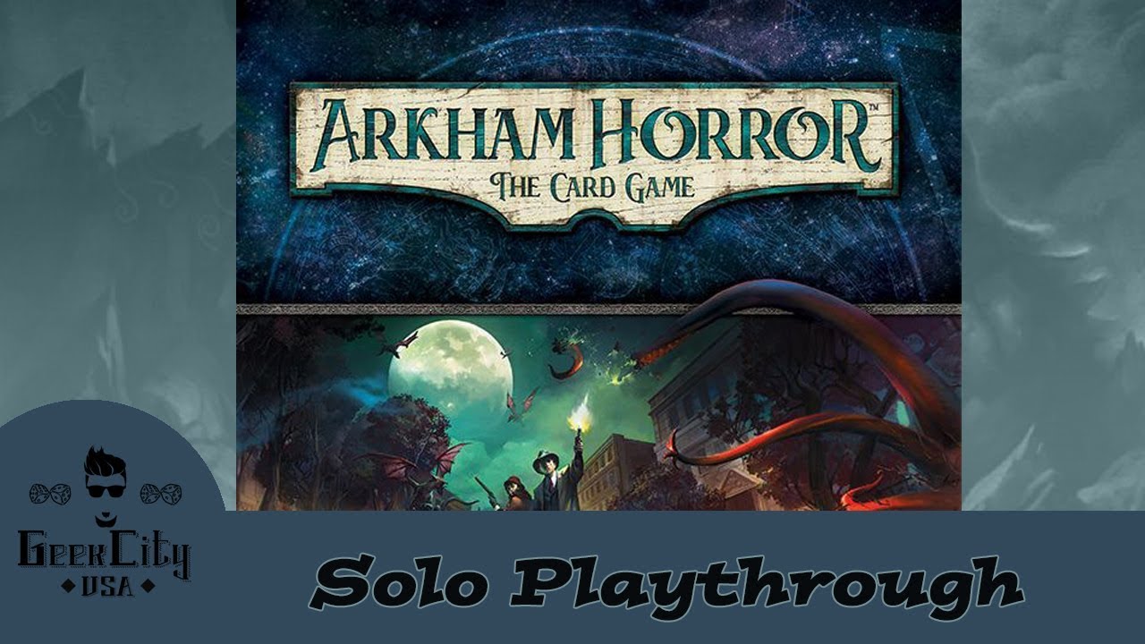 Arkham Horror The Card Game - Night of the Zealot - Part 1 - The Gathering - Solo Saturday Arkham Horror The Card Game - Night of the Zealot - Part 1 - The Gathering - Solo Saturday