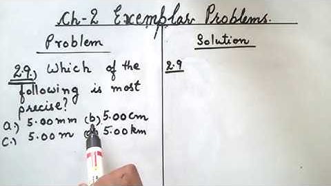 XI Ch 2 Part -8 Exemplar problems with solutions(2.9, 2.10, 2.11, 2.12,  2.13)Units & measurements