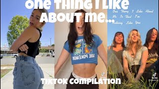 One thing I like about me is that I’m nothing like you | Tiktok Compilation