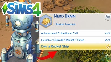How To Own A Rocket Ship (Nerd Brain Aspiration) - The Sims 4
