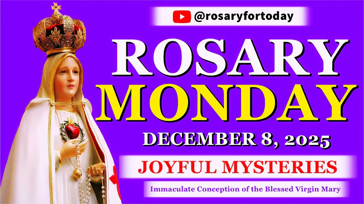 The Holy Rosary For Today Monday 💜 December 8, 2025 💜 Joyful Mysteries of the Rosary