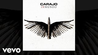 Video thumbnail of "Carajo - Inocencia Perdida"