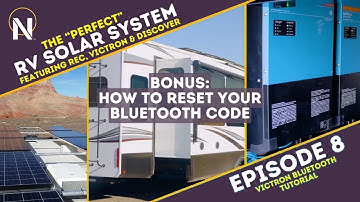 HOW TO RESET YOUR VICTRON BLUETOOTH CODE | NAZ Solar Electric