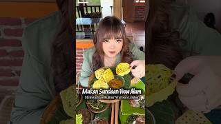 Makan Sunda + Healing #rekomendasi #kuliner #makansunda