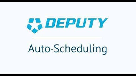 Deputy.com Auto-Scheduling: The Best Scheduling Update Ever!