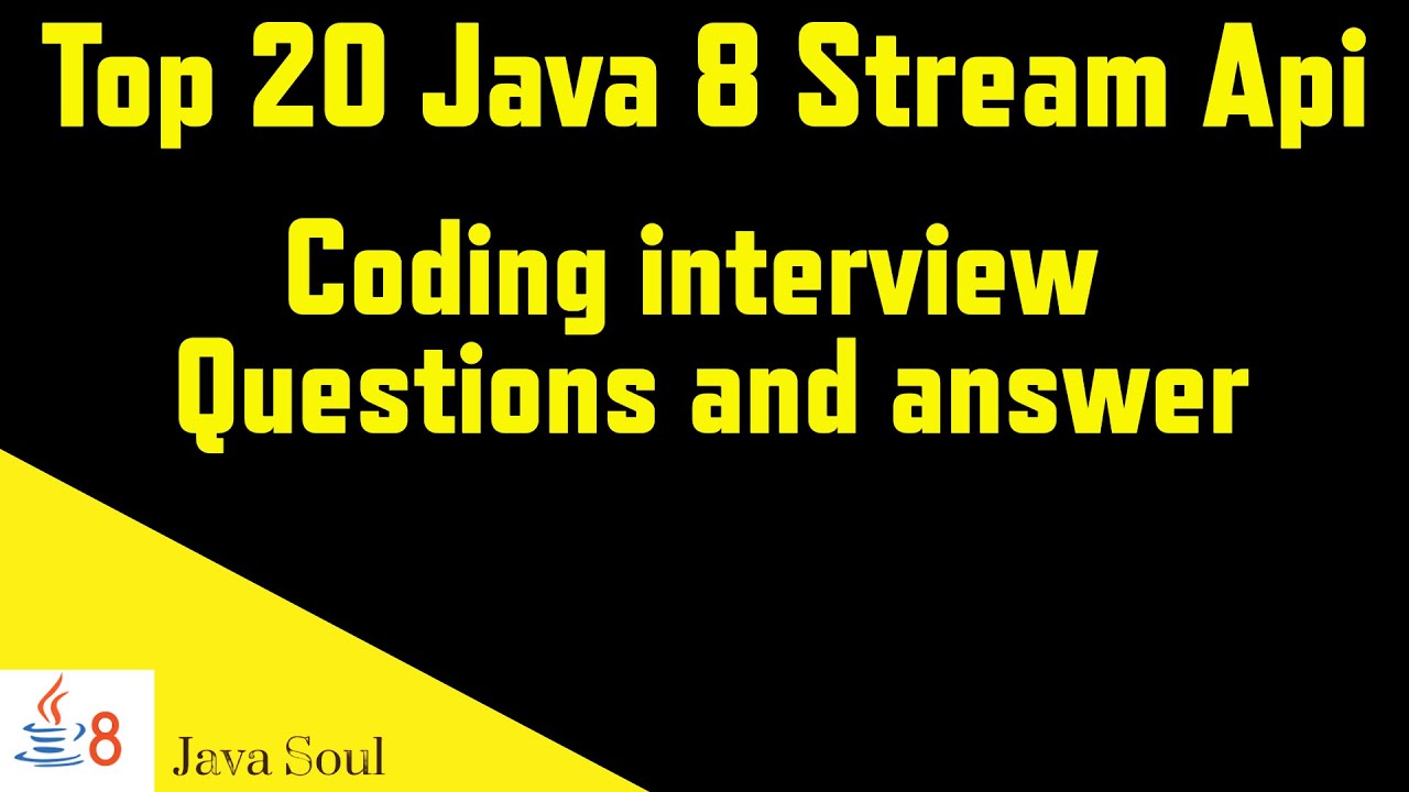 Top 20 Java 8 coding interview questions | Java 8 programming interview ...