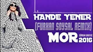 Hande Yener = Mor ( Remix )