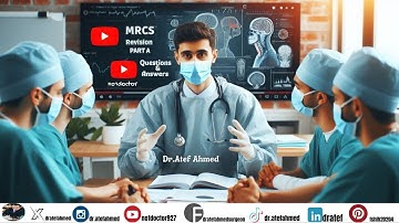MRCS Revision Part A  Questions and Answers By Dr Atef Ahmed #MRCS #MedicalExam #SurgeryRevision