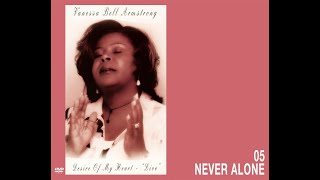 Video thumbnail of "Vanessa Bell Armstrong - Never Alone"