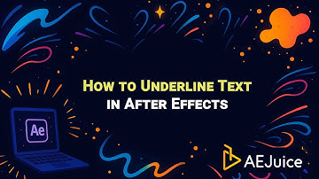 How to Underline Text in After Effects – AEJuice Tutorials